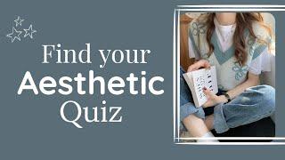 Find Your Aesthetic Quiz 2022|Aesthetic Quiz|Diya~Aesthetics