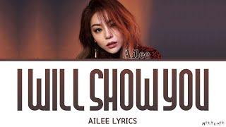 Ailee 'I Will Show You' Lyrics