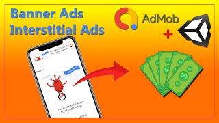 Integrate Admob in Unity - Banner Ads, Interstitial Ads 2022