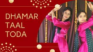 Kathak Dhamar taal toda | Dhidhina Dhatina | Kathak theory and practical