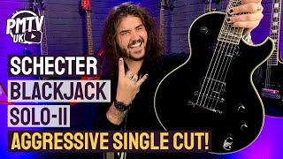 Schecter Blackjack Solo-II - The Ultimate Modern Metal Single Cut?! - Review & Demo