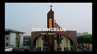 THE ANGELUS - by Sam C. Ezugwu