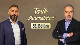 Mehmet Fatih Can ve Abdülaziz Aygün İle Tarih Musâhabeleri 35. Bölüm