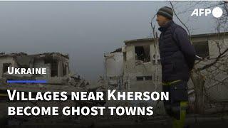 On the road to Kherson, the Ukrainians left in ghost towns | AFP