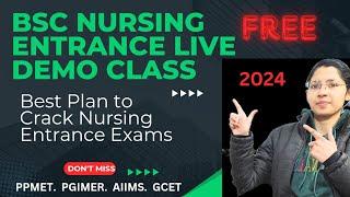 BSc Nursing Entrance Free Class Demo Webinar | Strategy To Get Top Rank In PGIMER/PPMET/GCET/AIIMS