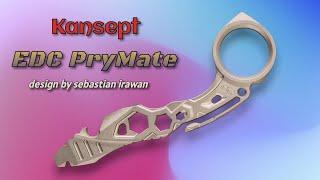 Kansept EDC Prymate Titanium Prybar/Multi-tool! by Sebastian Irawan!