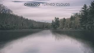 Orebolo - Turned Clouds (Official Visualizer)