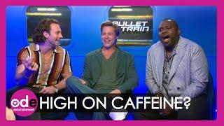 Brad Pitt, Aaron Taylor-Johnson & Brian Tyree Henry HIGH On Caffeine!