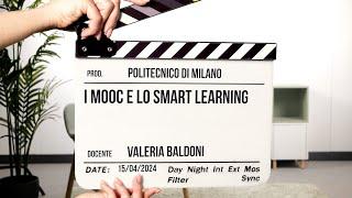 I MOOC e lo Smart Learning (Valeria Baldoni)