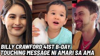 Di KINAYA ni Billy Crawford Mapa-IYAK sa Birthday Message ni Amari️Billy Crawford 41st BIRTHDAY