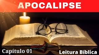 Apocalipse Capítulo 1 - Leitura Bíblica (Bíblia em Áudio)