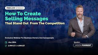 How to Create Selling Messages that Stand Out From The Competition