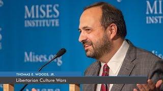 Libertarian Culture Wars | Tom Woods