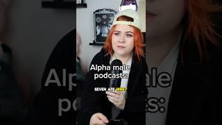 Alpha male podcasts #shorts