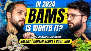 What is Ayurveda/BAMS? | BAMS Scope & Salary | Career Opportunities | MBBS vs BAMS vs BDS
