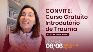 CONVITE: Curso Introdutório de Trauma – Dia 8 de junho #trauma #psicologia #terapia #terapeuta