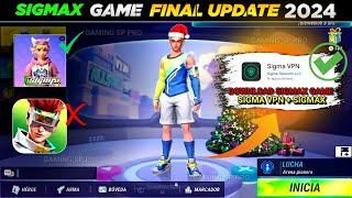 HOW TO DOWNLOAD SIGMAX NEW VERSION  | SIGMAX NEW UPDATE | SIGMAX | SIGMAX GAME DOWNLOAD LINK 2024