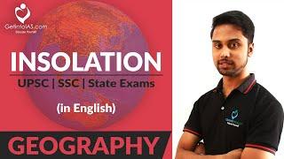 Insolation | Geography | UPSC | In English | GetintoIAS.com