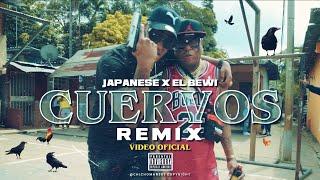 Japanese Ft El Bewi - Cuervos Remix |Video Oficial