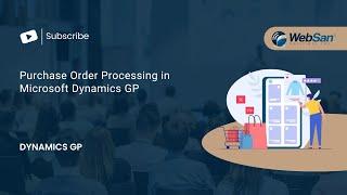 Purchase Order Processing in Microsoft Dynamics GP