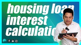 HOUSING LOAN INTEREST CALCULATION | @gineerbens