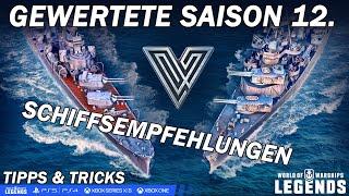 Gewertete Saison 12. - Empfehlungen + Tipps & Tricks - World of Warships Legends