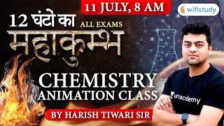 12 Hours Marathon | Chemistry Marathon by Harish Tiwari | All Exams