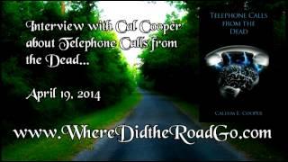 Cal Cooper about Phone Calls from the Dead - April 12, 2014