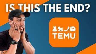 Why TEMU Might Be in SERIOUS Trouble – Here’s What You Need to Know!