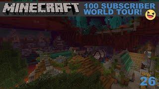 100 Sub Special | Minecraft World Tour - Lets Play S01