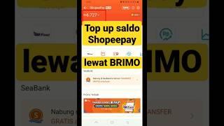 Cara top up saldo shopeepay lewat brimo