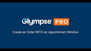 Create an Order WITH Appointment Window