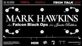 Tech Talk with Mark Hawkins