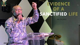 Oasis Of Love Ministries: Evidence of a Sanctified Life