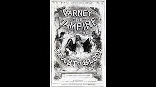 Varney the Vampire: Chapters 1-31 (2008 Librivox audiobook) Public Domain Media