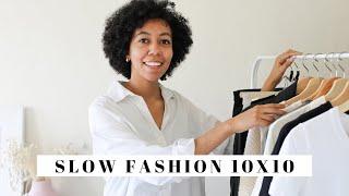 SLOW FASHION 10X10 | 10 Items, 10 Outfits, Sustainable Fashion Capsule Wardrobe | Jessica Harumi