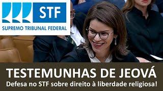 Julgamento JW no STF | Tratamento e Cirurgia Sem Transfusão de Sangue – RESUMIDO