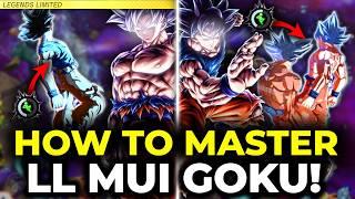 How To MASTER Using LL Ultra Instinct Goku In Dragon Ball Legends!