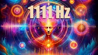 1111Hz Energía Angélica  | Sintonízate con las Bendiciones Celestiales  | Amor Infinito  y Paz ️