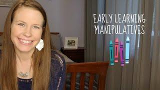 EARLY LEARNING MANIPULATIVES