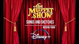 Muppet Show Sketches Missing From Disney+