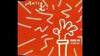 Anita K. - Reach Me At The Top