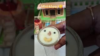 Mini kheermini milk kheer #miniature #minikheer #minicooking #shorts #trending #kheer #viral #food