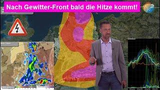 Nach Gewitter-Front bald die große Hitze kommt. Längerfristig mäßig. Wettervorhersage 07.-14.08.2024