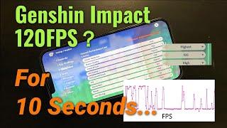 120fps Genshin Impact on iPhone 13 Pro Max is Amazing! ...for 10 seconds...