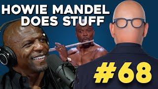 Terry Crews' Decision That Almost Ended His Hollywood Career | Howie Mandel Does Stuff #68