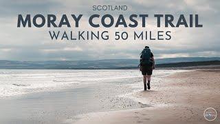 Walking Scotland's Moray Coast Trail (silent hiking + guide)