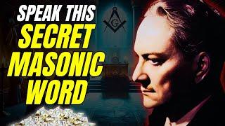 Speak This Secret Masonic Word & Command Wealth - Manly P. Hall | 33rd Degree Knowledge