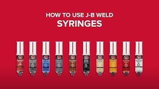 HOW TO USE J-B WELD SYRINGE EPOXIES AND ADHESIVES