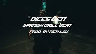 [FREE]  #SPANISH DRILL TYPE BEAT 2022 - "DICES VEN" | PROD. BY RICH LOU